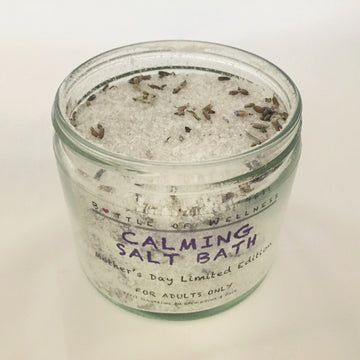 DISCONTINUED: Calming Salt Bath - Mother's Day Special (Limited time only) - Bottle of Wellness | HOMEMADE & NATURAL WELLNESS IN A BOTTLE. NO NASTIES!