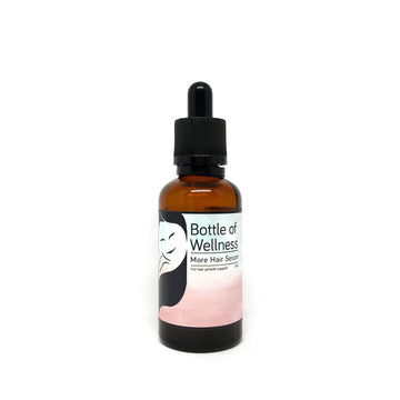 DISCONTINUED: More Hair Serum - Bottle of Wellness | HOMEMADE & NATURAL WELLNESS IN A BOTTLE. NO NASTIES!