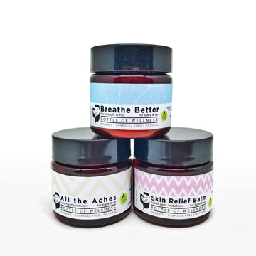 The Trio (any 3 balms) - Bottle of Wellness | HOMEMADE & NATURAL WELLNESS IN A BOTTLE. NO NASTIES!